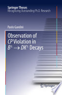 Observation of CP Violation in B± → DK± Decays [E-Book] /