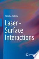 Laser - Surface Interactions [E-Book] /