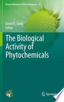 The Biological Activity of Phytochemicals [E-Book] /
