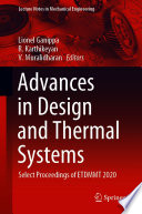 Advances in Design and Thermal Systems [E-Book] : Select Proceedings of ETDMMT 2020 /