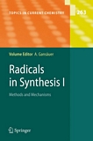 Radicals in synthesis. 1. Methods and mechanisms [E-Book] /