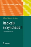 Radicals in synthesis. 2. Complex molecules [E-Book] /