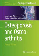 Osteoporosis and Osteoarthritis [E-Book] /