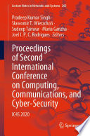 Proceedings of Second International Conference on Computing, Communications, and Cyber-Security [E-Book] : IC4S 2020 /