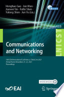 Communications and Networking [E-Book] : 16th EAI International Conference, ChinaCom 2021, Virtual Event, November 21-22, 2021, Proceedings /