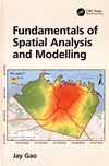 Fundamentals of spatial analysis and modelling /