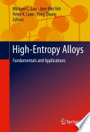 High-Entropy Alloys [E-Book] : Fundamentals and Applications /