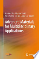 Advanced Materials for Multidisciplinary Applications [E-Book] /
