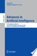 Advances in Artificial Intelligence [E-Book] : 22nd Canadian Conference on Artificial Intelligence, Canadian AI 2009 Kelowna, Canada, May 25-27, 2009 Proceedings /