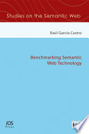 Benchmarking semantic web technology [E-Book] /