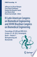 IX Latin American Congress on Biomedical Engineering and XXVIII Brazilian Congress on Biomedical Engineering [E-Book] : Proceedings of CLAIB and CBEB 2022, October 24-28, 2022, Florianópolis, Brazil-Volume 1: Bioengineering and Biomaterials /