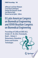 IX Latin American Congress on Biomedical Engineering and XXVIII Brazilian Congress on Biomedical Engineering [E-Book] : Proceedings of CLAIB and CBEB 2022, October 24-28, 2022, Florianópolis, Brazil-Volume 3: Biomechanics, Biomedical Devices and Assistive Technologies /
