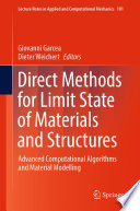 Direct Methods for Limit State of Materials and Structures [E-Book] : Advanced Computational Algorithms and Material Modelling /