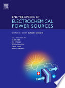 Encyclopedia of electrochemical power sources [E-Book] /
