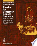 Physics for Computer Science Students [E-Book] : With Emphasis on Atomic and Semiconductor Physics /