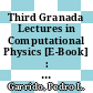 Third Granada Lectures in Computational Physics [E-Book] : Proceedings of the III Granada Seminar on Computational Physics Held at Granada, Spain, 5–10 September 1994 /