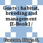 Goats : habitat, breeding and management [E-Book] /