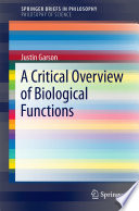 A critical overview of biological functions [E-Book] /