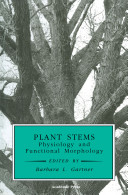 Plant stems : physiology and functional morphology.