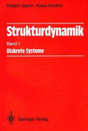 Strukturdynamik 1 : Diskrete Systeme /
