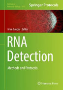 RNA Detection [E-Book] : Methods and Protocols /