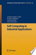 Soft Computing in Industrial Applications [E-Book] /