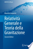 Relatività Generale e Teoria della Gravitazione [E-Book] /
