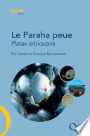 Le Paraha peue, Platax orbicularis : Biologie, pêche, aquaculture et marché [E-Book] /