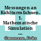 Messungen an Kühlturmfahnen. 1. Mathematische Simulation und Bedeutung von Messungen [E-Book] /