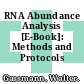 RNA Abundance Analysis [E-Book]: Methods and Protocols /