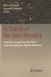 In search of the next memory : inside the circuitry from the oldest to the emerging non-volatile memories /