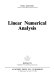 Linear numerical analysis.