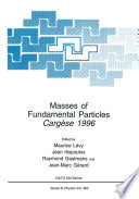 Masses of Fundamental Particles [E-Book] : Cargèse 1996 /