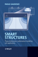 Smart structures : physical behaviour, mathematical modelling and applications /