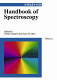 Handbook of spectroscopy . 1 /