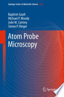 Atom Probe Microscopy [E-Book] /