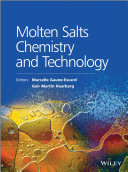Molten salts chemistry and technology [E-Book] /
