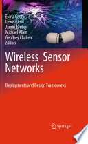 Wireless Sensor Networks [E-Book] : Deployments and Design Frameworks /