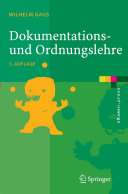 Dokumentations- und Ordnungslehre : Theorie und Praxis des Information Retrieval /