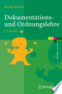 Dokumentations- und Ordnungslehre [E-Book] : Theorie und Praxis des Information Retrieval /