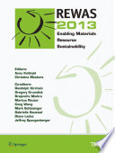 REWAS 2013 [E-Book] : Enabling Materials Resource Sustainability /