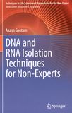 DNA and RNA isolation techniques for non-experts /