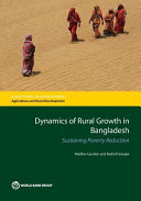 Dynamics of rural growth in Bangladesh : sustaining poverty reduction [E-Book] /