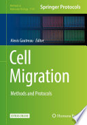 Cell Migration [E-Book] : Methods and Protocols /