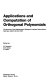 Applications and computation of orthogonal polynomials : [Workshop on Applications and Computation of Orthogonal Polynomials took place March 22 - 23, 1998 at the Oberwolfach Mathematical Research Institute] /