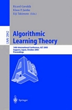 Algorithmic Learning Theory [E-Book] : 14th International Conference, ALT 2003, Sapporo, Japan, October 17-19, 2003, Proceedings /