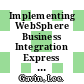 Implementing WebSphere Business Integration Express for Item Synchronization / [E-Book]