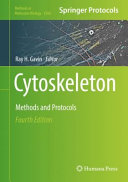 Cytoskeleton [E-Book] : Methods and Protocols  /