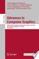 Advances in Computer Graphics [E-Book] : 38th Computer Graphics International Conference, CGI 2021, Virtual Event, September 6-10, 2021, Proceedings /