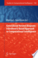 Generalized Voronoi Diagram: A Geometry-Based Approach to Computational Intelligence [E-Book] /